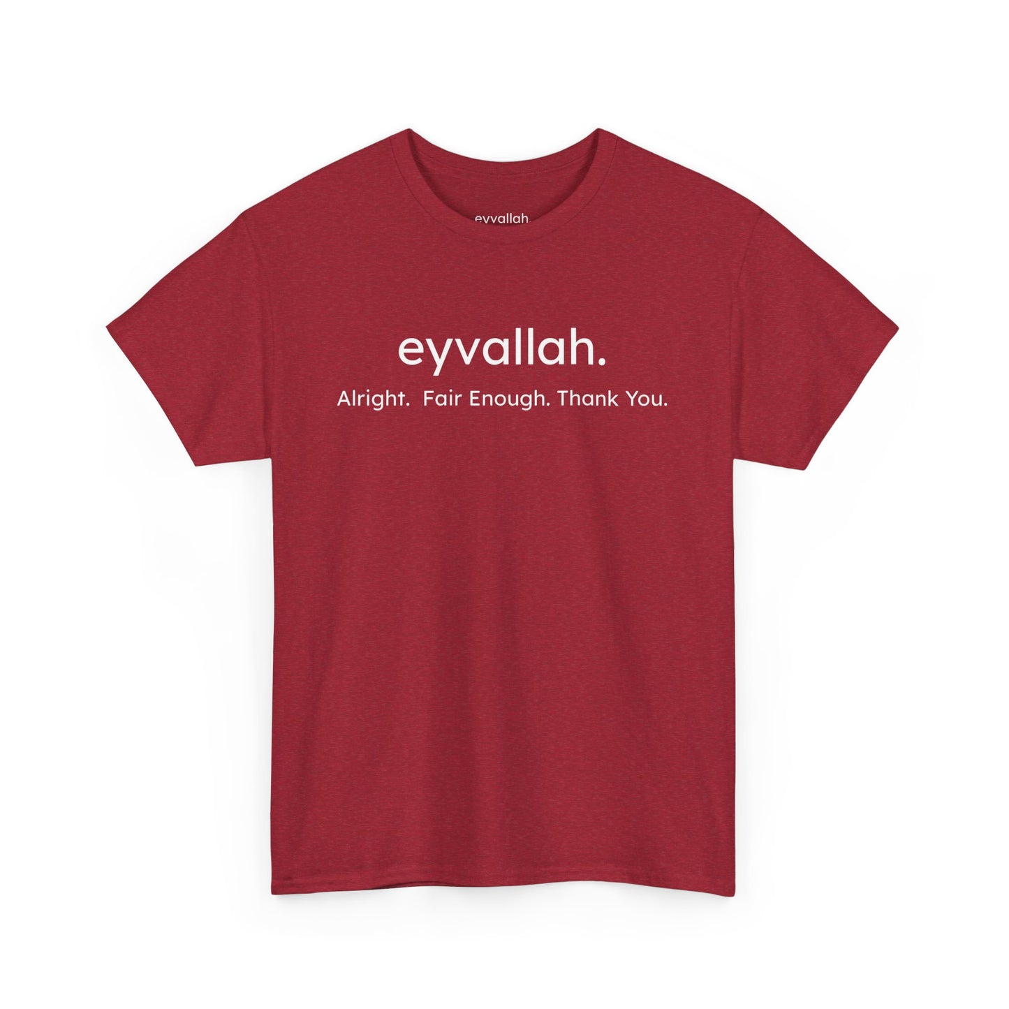 "eyvallah." Tee, the Classic