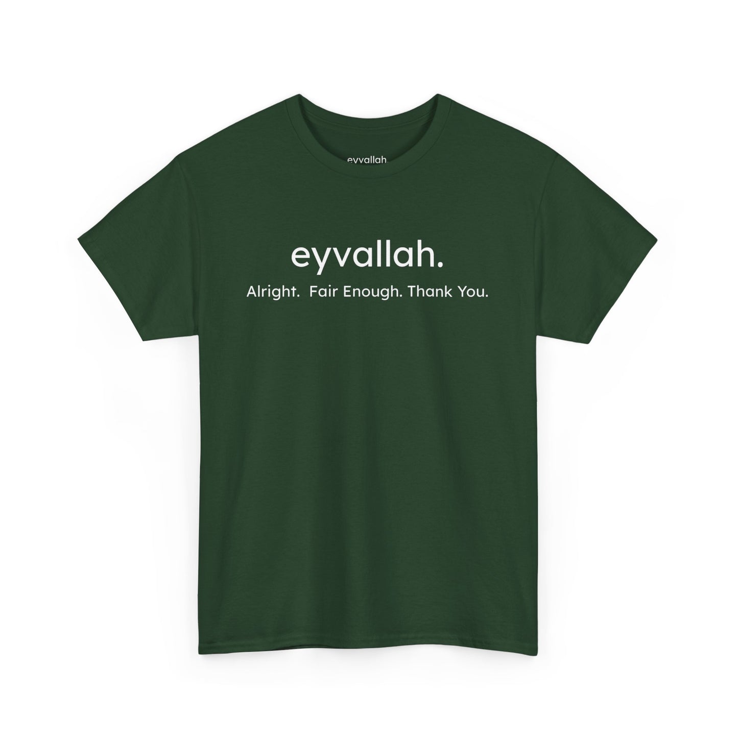 "eyvallah." Tee, the Classic