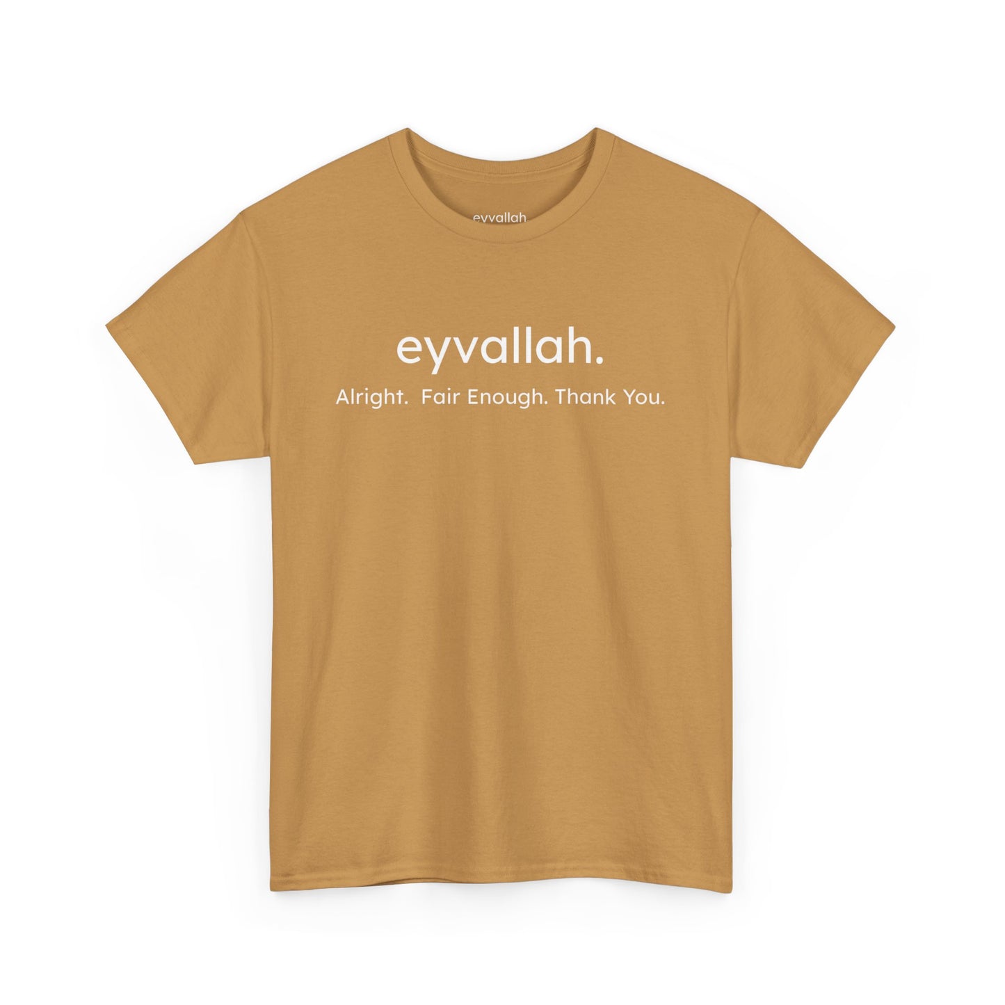 "eyvallah." Tee, the Classic