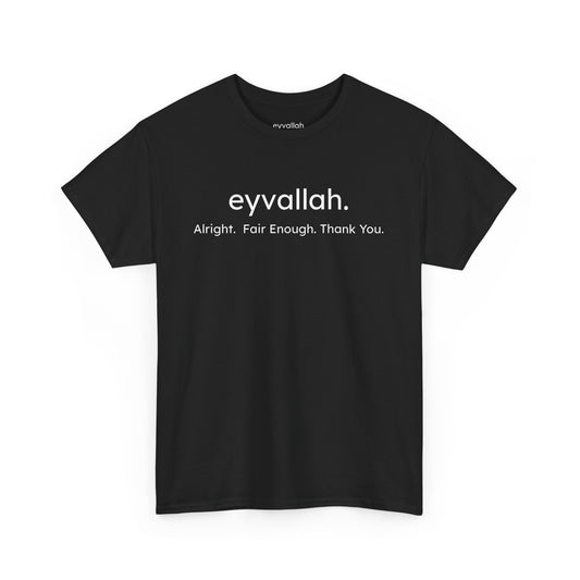 "eyvallah." Tee, the Classic