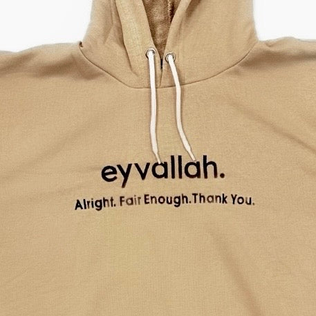 "eyvallah." Hoodie, the Classic