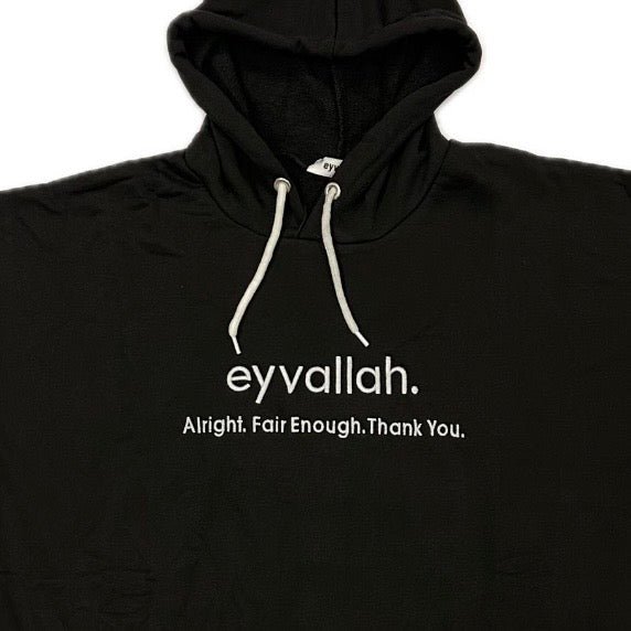 "eyvallah." Hoodie, the Classic