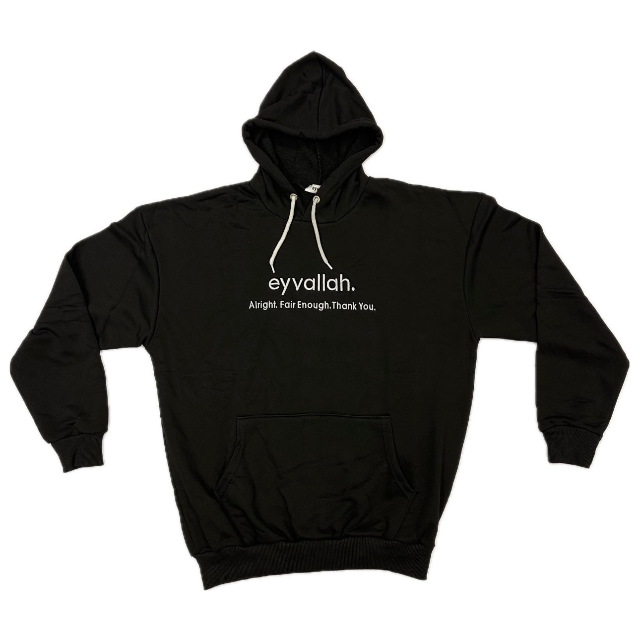 "eyvallah." Hoodie, the Classic