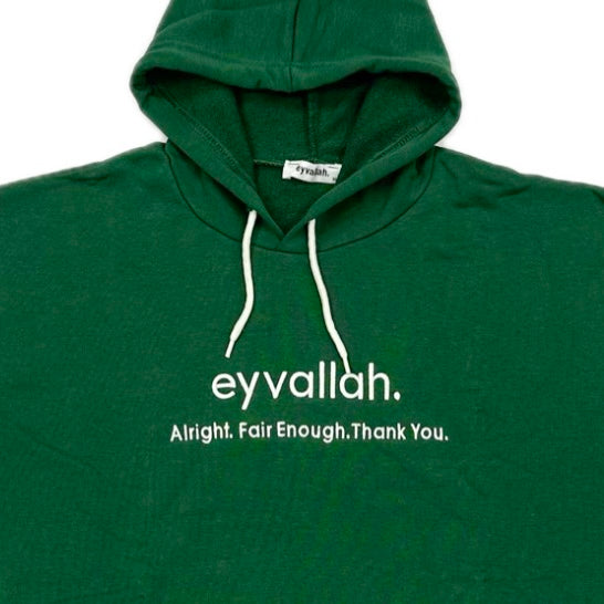 "eyvallah." Hoodie, the Classic